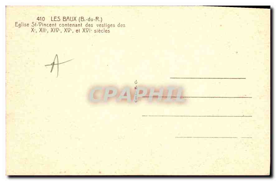 CPA Les Baux (B du R) Eglise St Vincent contenant des vestiges des Xe XIIe XIVe et XVIe siecles — Rückseite