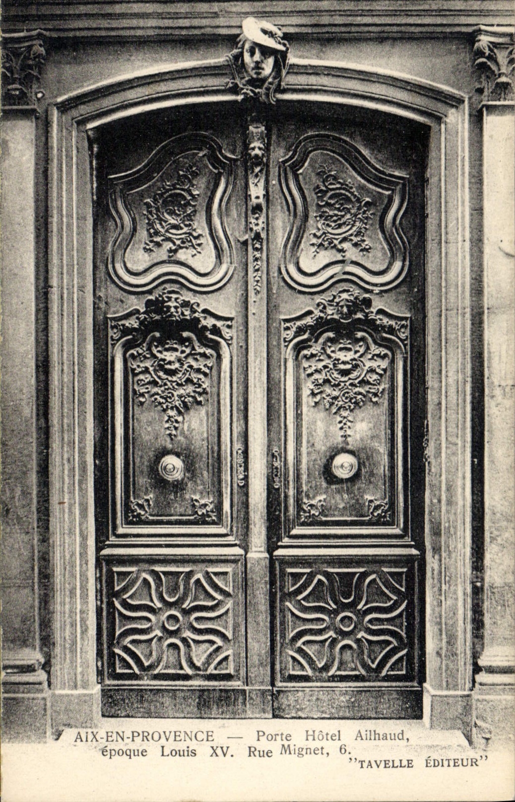 CPA Aix en Provence Porte Hotel Aihaud epoque Louis XV rue Mignet