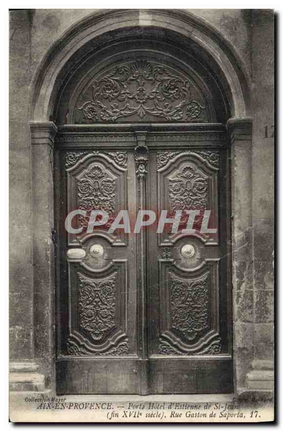 CPA Aix en Provence Porte Hotel d'Estienne de St Jean (fin XVIe siecle) Rue Gaston de Saporte