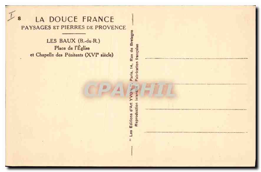 CPA Les Baux (B du R) Place de l'Eglise et Chapelle des Penitents (XVIe siecle) — Back