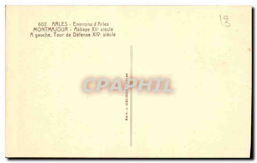 CPA Arles Environs d'Arles Montmajour Abbaye XIIe siecle A gauche Tour de Defense XIVe siecle Berger — Rückseite
