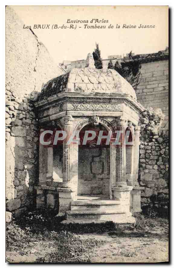 CPA Environs d'Arles Les Baux (B du R) Tobeau de la Reine Jeanne