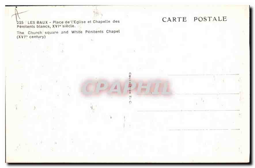 CPA Les Baux Place de l'Eglise et Chapelle des Penitents blancs XVIe siecle — Verso