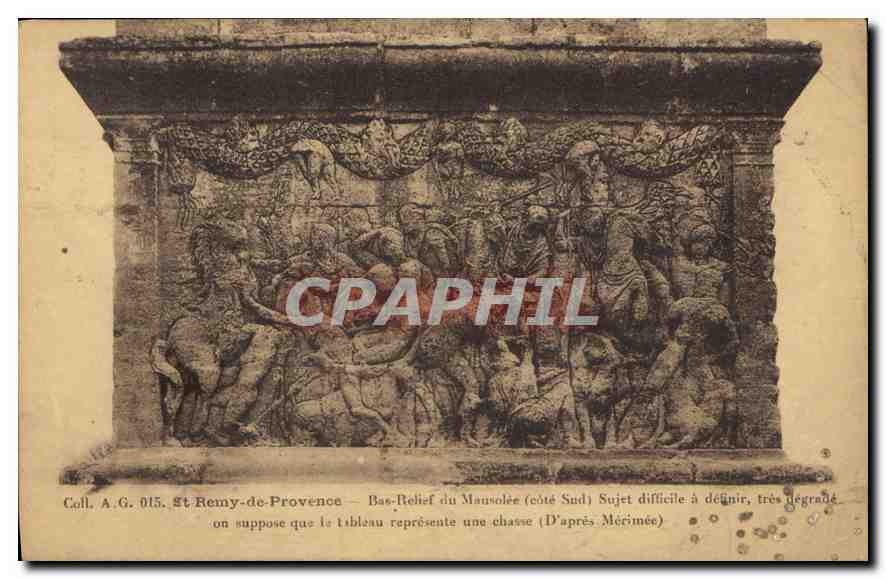 CPA St Remy de Provence Bas Relief du Mausolee (cote sud) sujet sifficile a definir