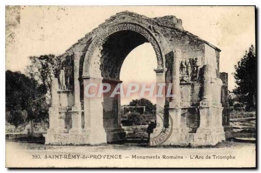 CPA St Remy de Provence Monument Romains L'Arc de Triomphe