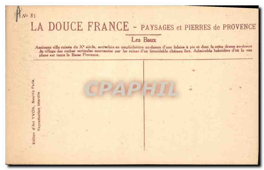 CPA La Douce France Paysages et Pierres de Provence Les Baux Ansienne ville ruinee du Xe siecle — Rückseite