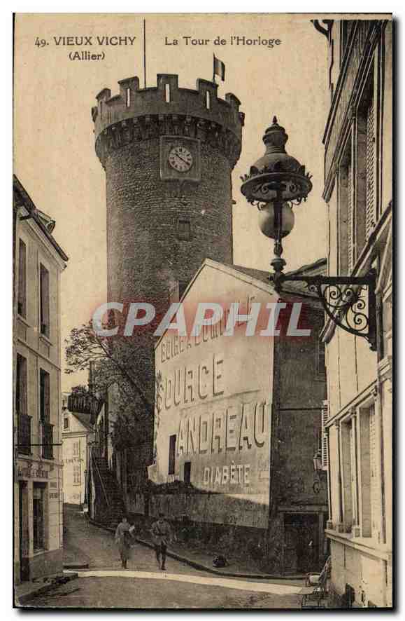 Vieux Vichy (Allier) — La Tour de l'Horloge — Éditeur inconnu, n° 49
