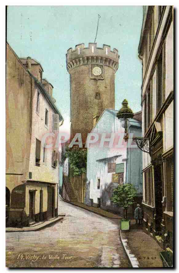 CPA Vichy La Vieille Tour