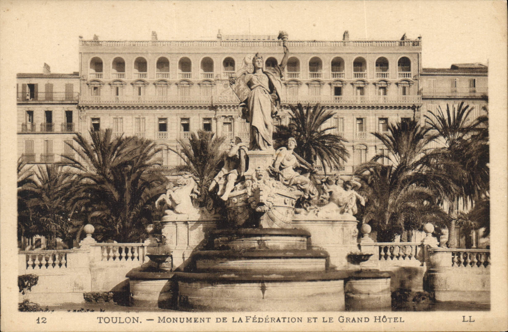 Toulon — Monument de la Fédération et le Grand Hôtel — LL, n°12