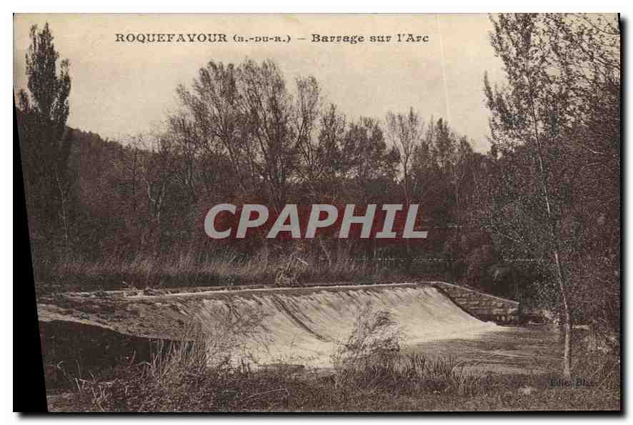 CPA Roquefavour (B du R) Barrage sur l'Arc