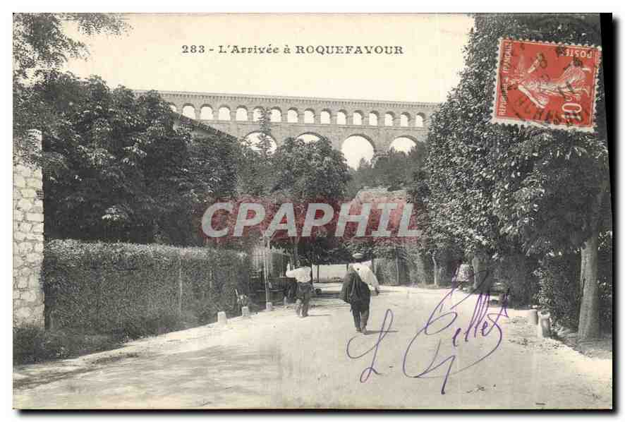 CPA Roquefavour L'Arrivee a Roquefavour