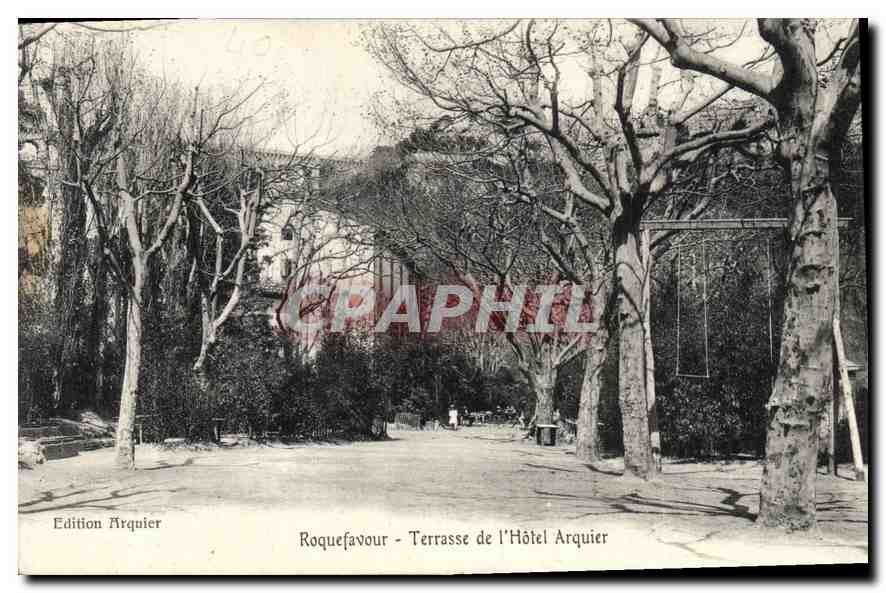 CPA Roquefavour Terrasse de l'Hotel Arquier