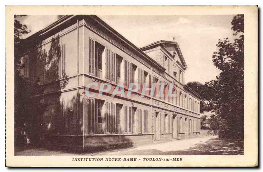 Institution Notre-Dame - Toulon-sur-Mer — vue de l'édifice principal