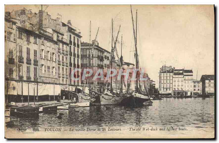 CPA Toulon La vieille Darse Bateaux