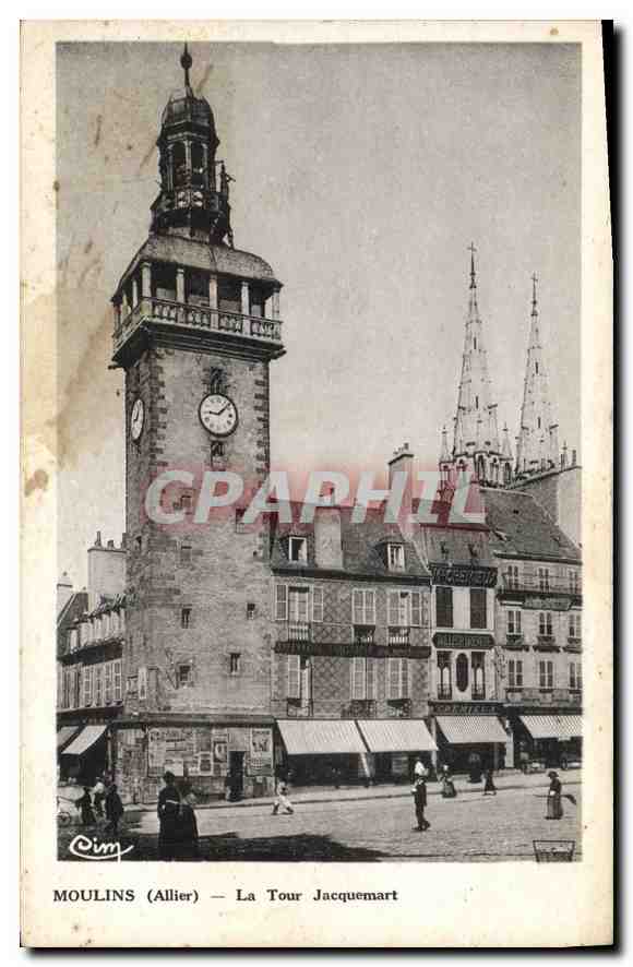 CPA Moulins (Allier) La Tour Jacquemart