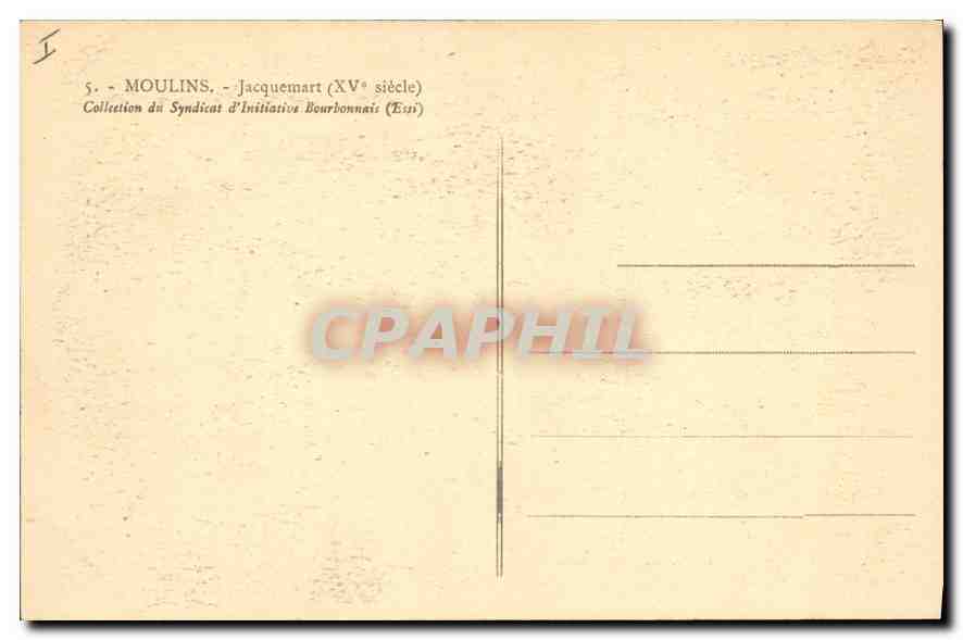 CPA Moulins Jacquemart (XVe siecle) — Back