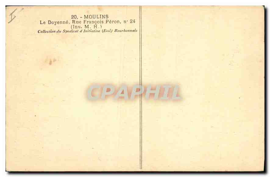 Moulin - Le Doyenné — Rue François Péron, n°24 — Collection du Syndicat d'Initiative Bourbonnais — Verso