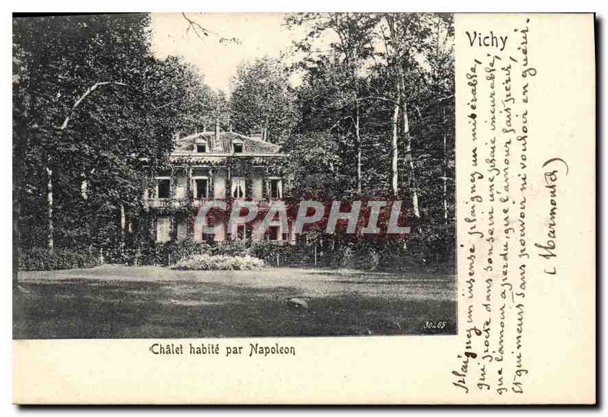 CPA Vichy Chalet habite par Napoleon