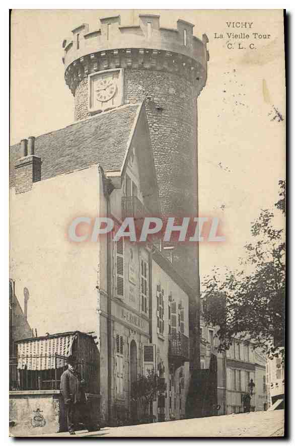 CPA Vichy La Vieille Tour