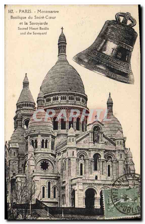 CPA Paris Montmartre Basilique du Sacre Coeur et la Savoyarde Cloche