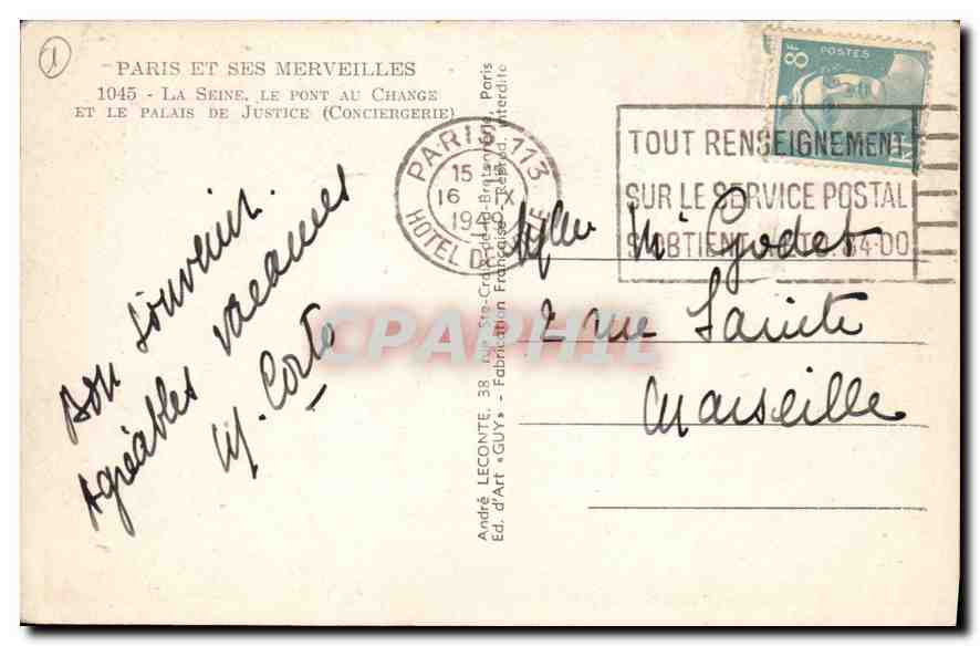 CPA Paris et ses Merveilles La Seine Le Pont au Change et le Palais de Justice (Conciergerie) — Verso