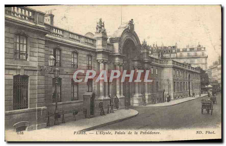 CPA Paris L'Elysee Palais de la Presidence