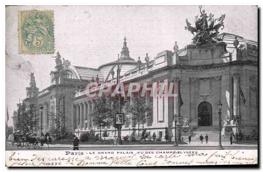 CPA Paris Le Grand Palais vu des Champ Elysees
