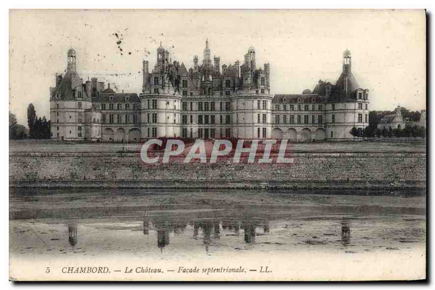 Chambord — Le Château — Façade septentrionale — LL.