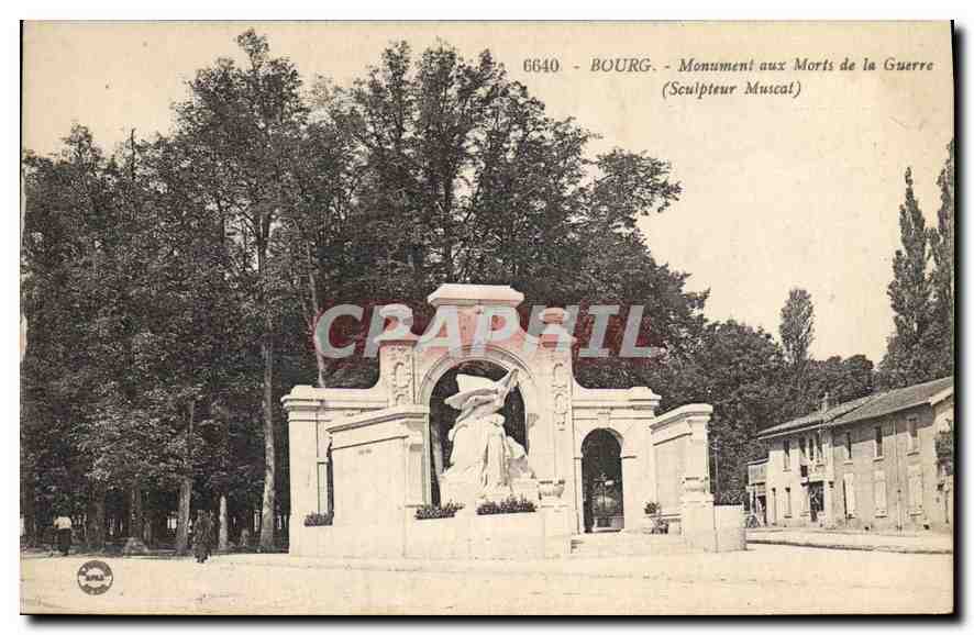 CPA Bourg Monument aux Morts de la Guerre (Sculpteur Muscal)
