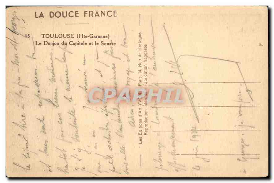 CPA Toulouse (Haute Garonne) Le Donjon du Capitol et le Square — Verso