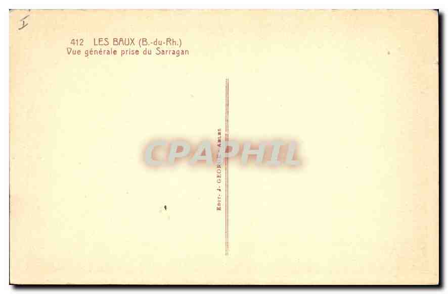 CPA Les Baux (B du Rh) vue generale prise du Sarragan — Rückseite
