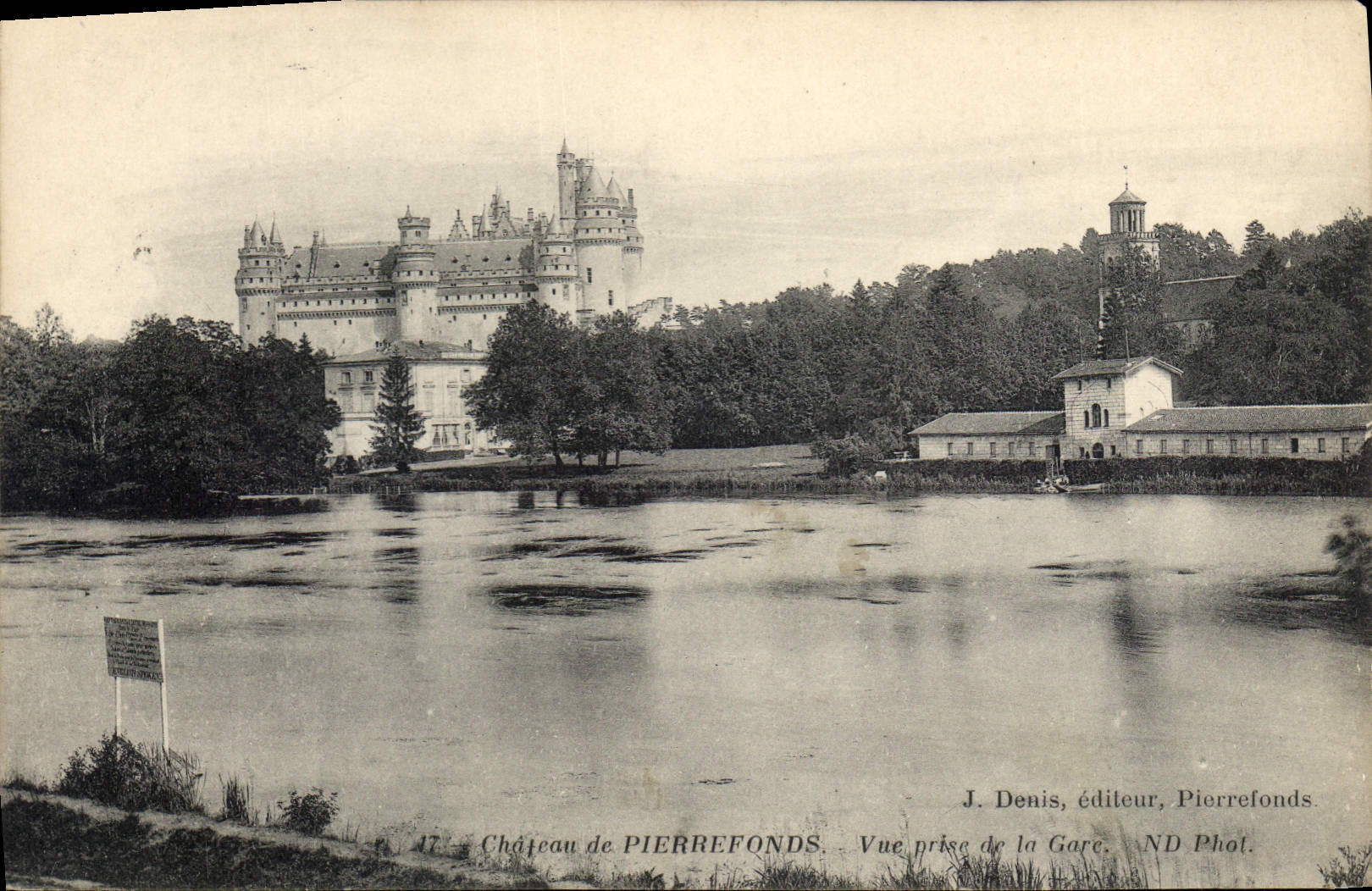 Château de PIERREFONDS — Vue prise de la Gare — J. Denis, éditeur, Pierrefonds
