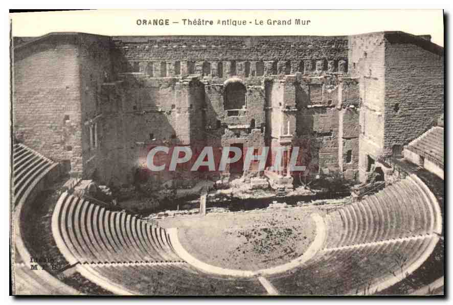 CPA Orange Theatre Antique Le Grand Mur