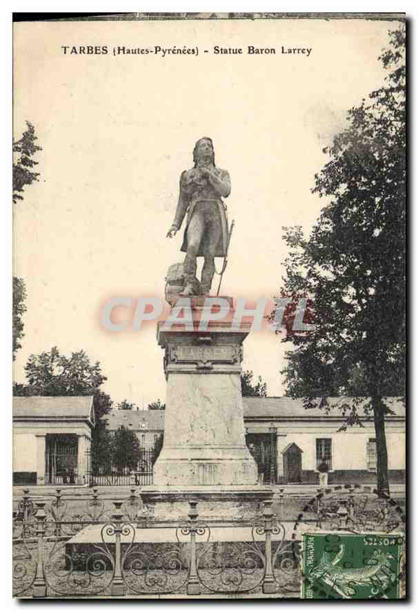 CPA Tarbes (Haute Pyrennees) Statue Baron Larrey