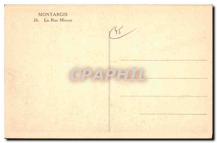 CPA Montargis La Rue Mircou — Rückseite