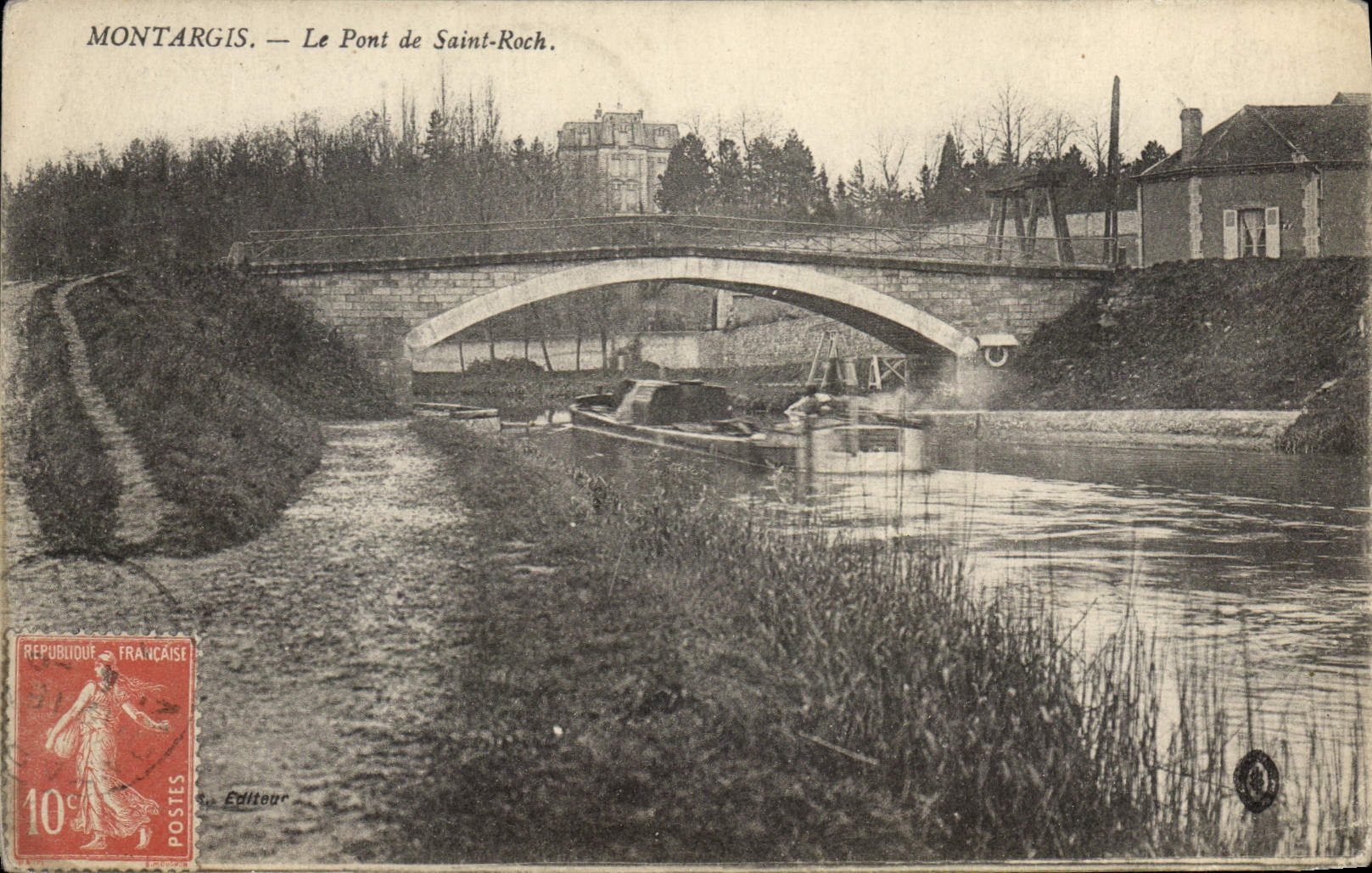 CPA Montargis Le Pont de Saint Roch Bateau Peniche