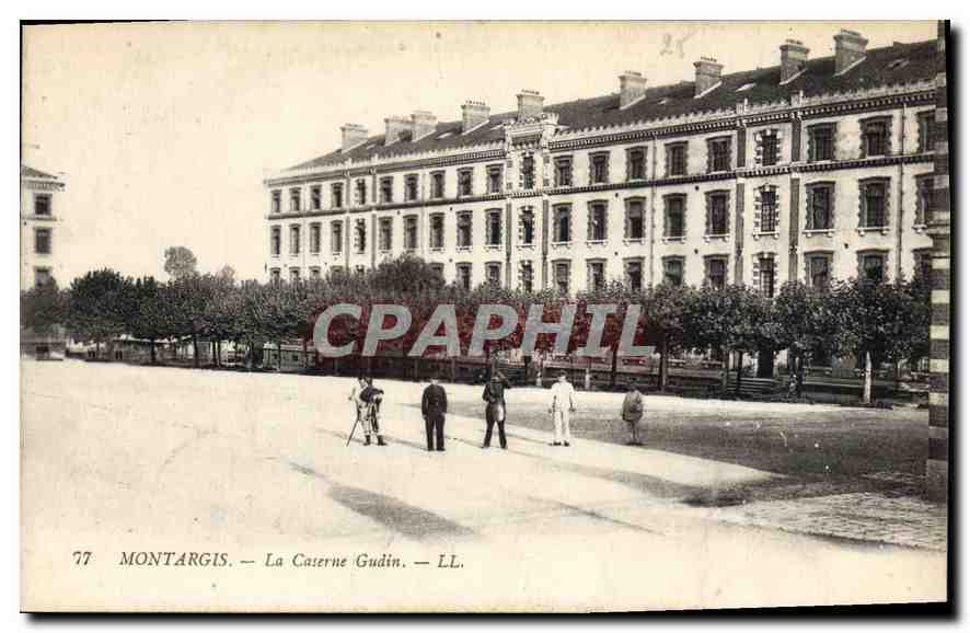 Montargis — Kasernen Gudin — LL. — n°77