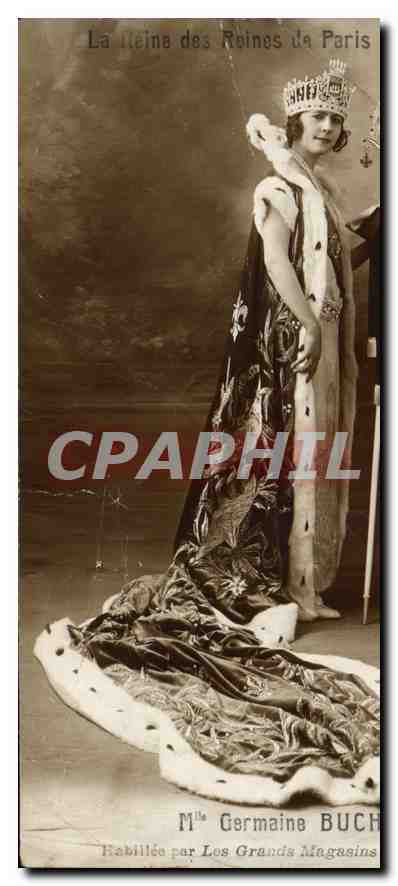CPA La Reine des Reines de Paris  Mlle Germaine Buchet habillee par les Grands Magasins du Printemps