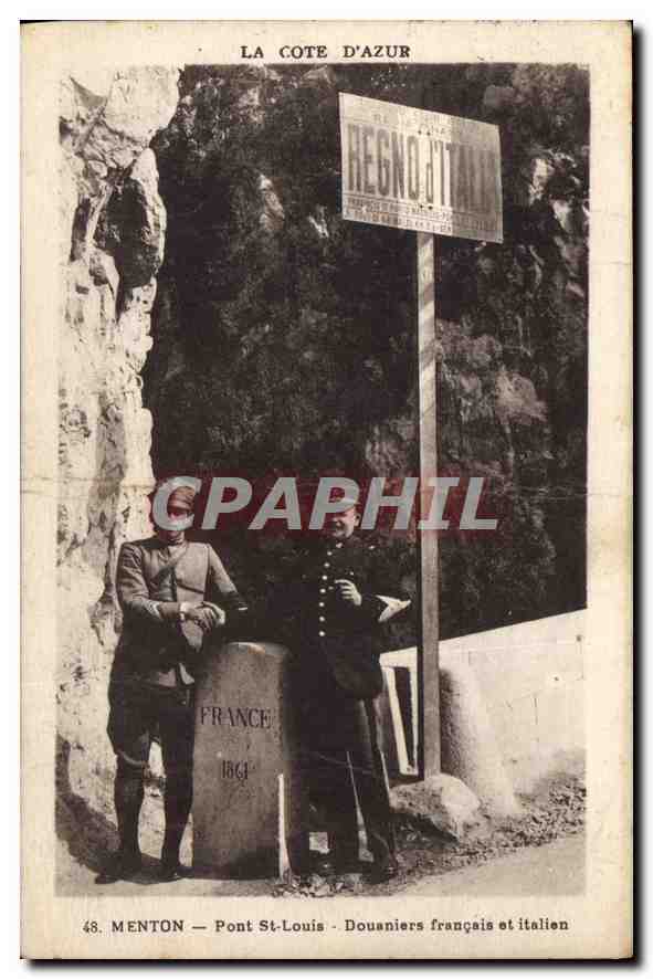 CPA La Cote d'Azur Menton Pont St Louis Douaniers francais et italien 