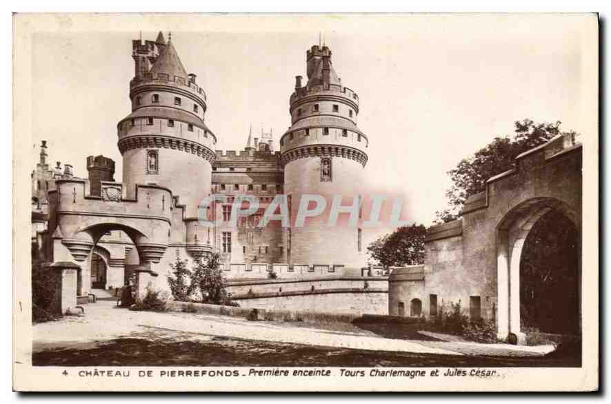 CPA Chateau de Pierrefonds Premiere enceinte Tours Charlemagne et Jules Cesar 
