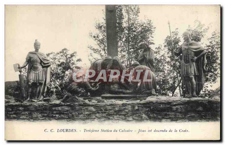 CPA Lourdes Treizieme Station du Calvaire Jesus est descendu de la Croix 
