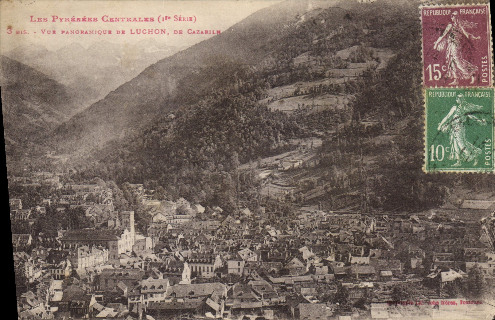 Les Pyrénées Centrales (1ère Série) — Vue panoramique de Luchon, de Cazaril — Éditeur : Tiché frères, Toulouse