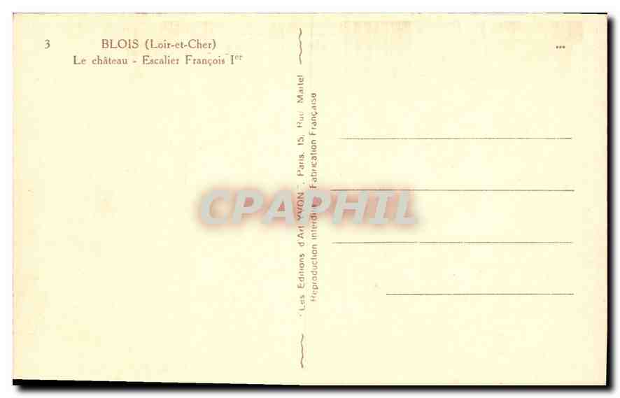 CPA Blois L et Ch Le Chateau Escalirt Francois I  — Back
