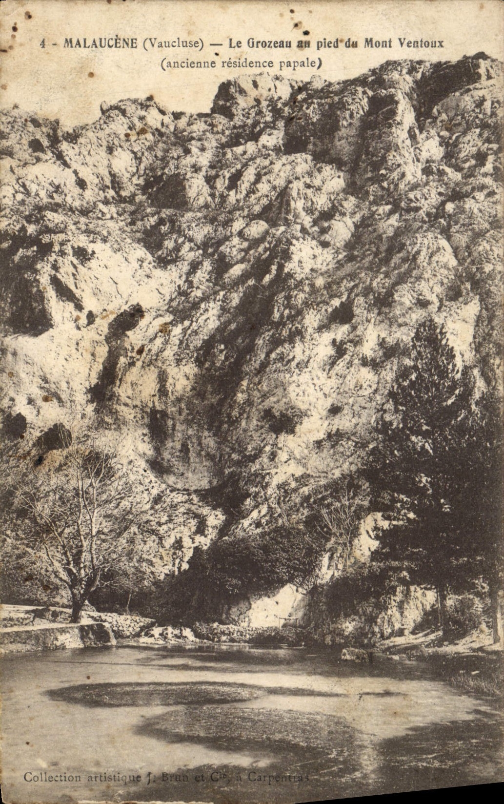 Malaucène (Vaucluse) — Le Grozeau au pied du Mont Ventoux (ancienne résidence papale) — Collection artistique J. Braun et Cie, à Carpentras