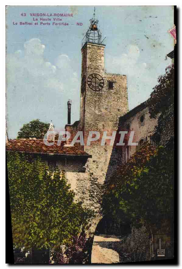 Vaison-la-Romaine — Le Béffroi et Porte Fortifiée — ADIA IMP. NICE