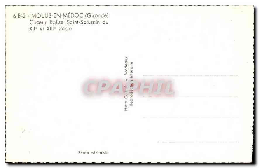 CPA Moulis en Medoc Gironde Choeur eglise Saint Saturnin du XII et XIII siecle  — Rückseite