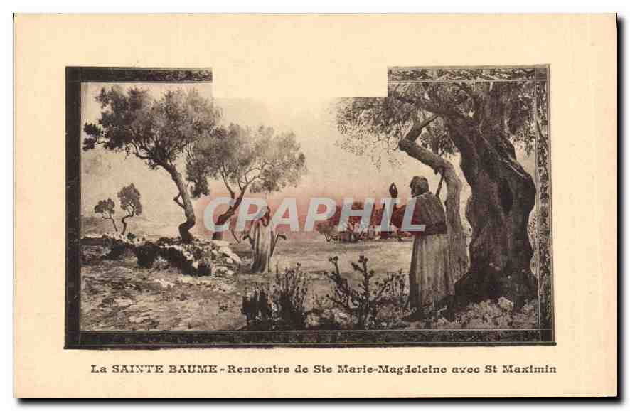 CPA La Sainte Baume Recontre de Ste Marie Magdeleine avec St Maximin 