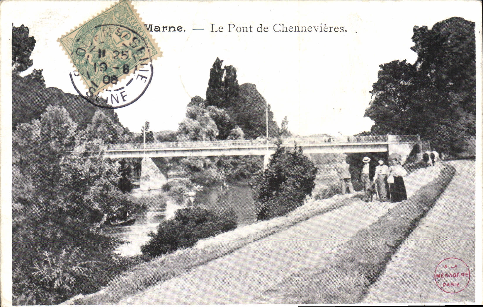 Marne — Le Pont de Chennevières — A la Ménagère, Paris