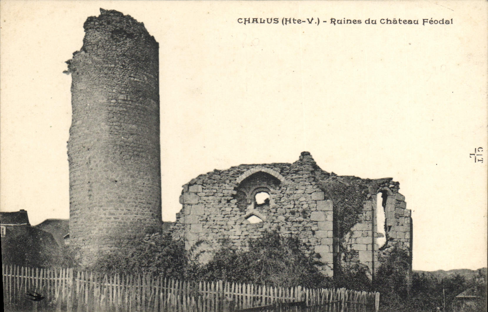 CPA Chalus Hte Vienne Ruines du Chateau feodal 