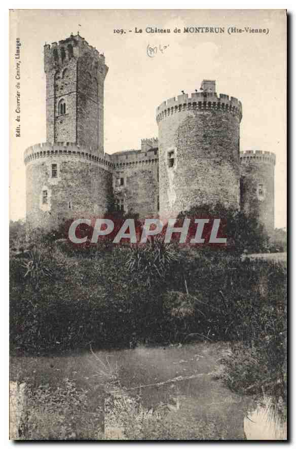 CPA Le Chateau du Montbrun Hte Vienne 